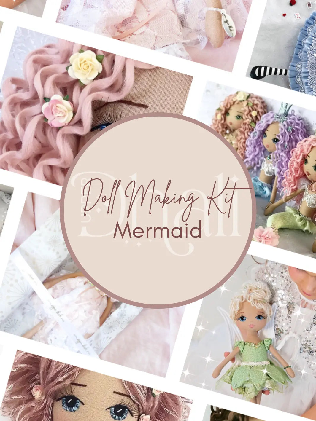 Doll making kit for Upper Dhali handmade mermaid doll